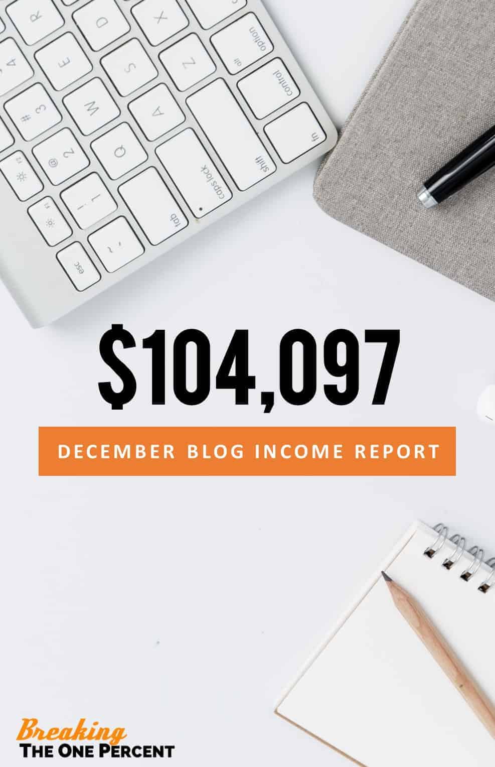 [Rapporto sul reddito del blog] Questo mese e abbiamo generato $ 104,097 di entrate totali.  È stato il nostro primo mese a 6 cifre, il che è davvero pulito.  Ciò porta il totale delle entrate maturate nel 2018 a $ 441.860.